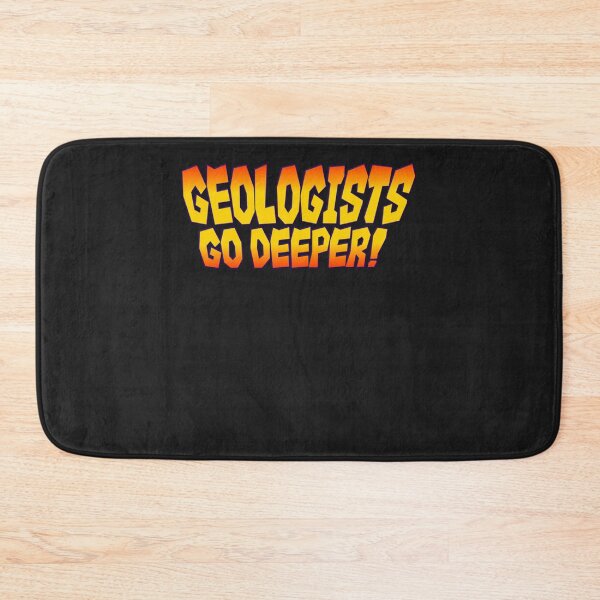 Item preview, Geologists Go Deeper! T-Shirt designed and sold by AlexandraHan1.