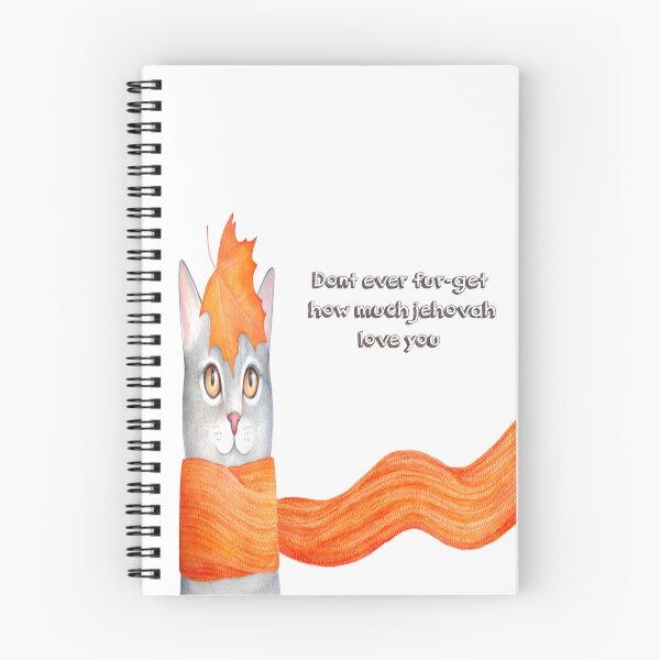 Item preview, Don't Ever Fur-get How Much Jehovah Loves You! (Cats) Spiral Notebook designed and sold by crafts-gift.