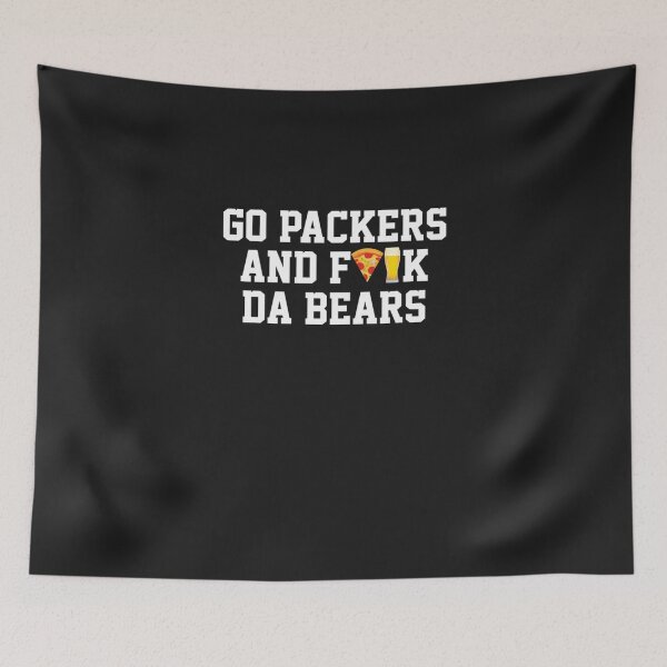 Item preview, Go packers and fuck da bears T-Shirt designed and sold by AlexandraHan1.