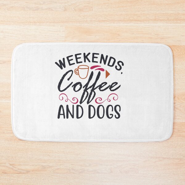 Item preview, Weekends Coffee and Dogs designed and sold by charaf19.