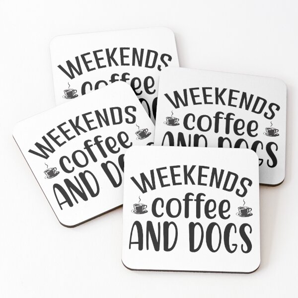 Item preview, Weekends Coffee and Dogs designed and sold by charaf19.