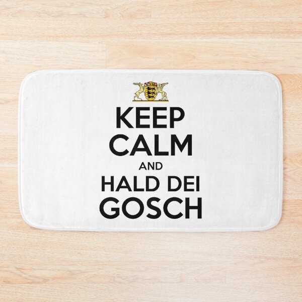 Item preview, Keep calm saying sayings Swabian Swabia designed and sold by Macphisto Shirts.
