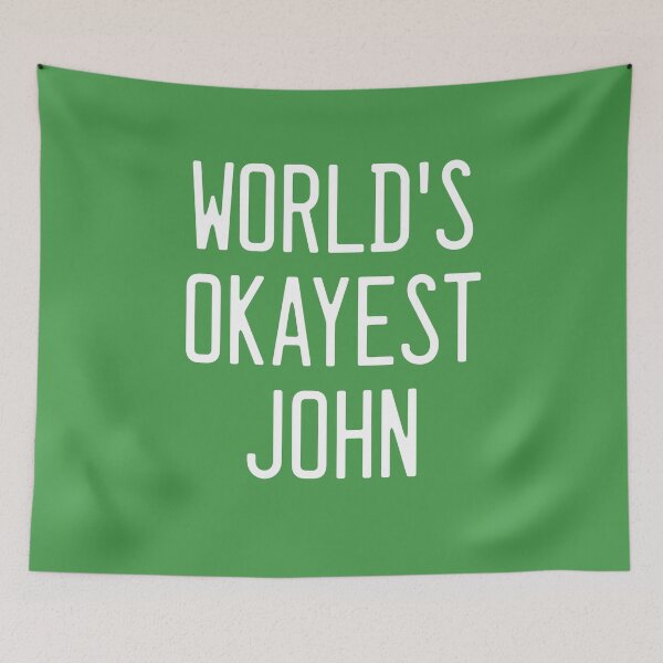 Item preview, World's Okayest John designed and sold by TimespunThreads.