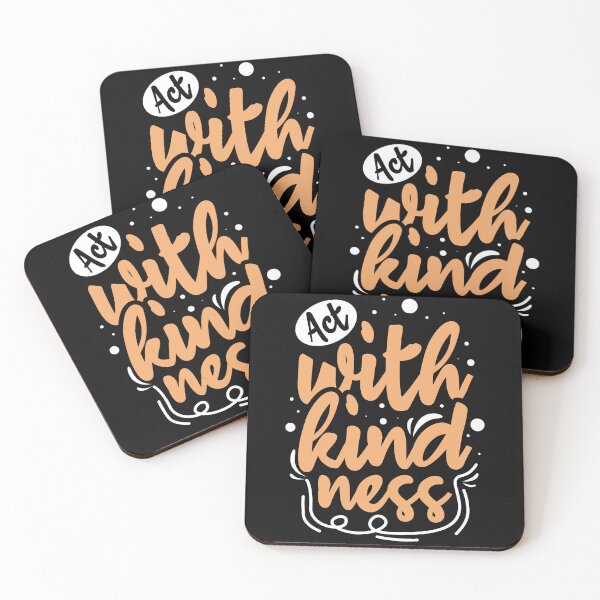 Item preview, act with kindness,kind,be kind,kindness quotes,act with kindness,kindness,kind,be kind,kindness quotes,act with kindness designed and sold by NAZIMNADIR.