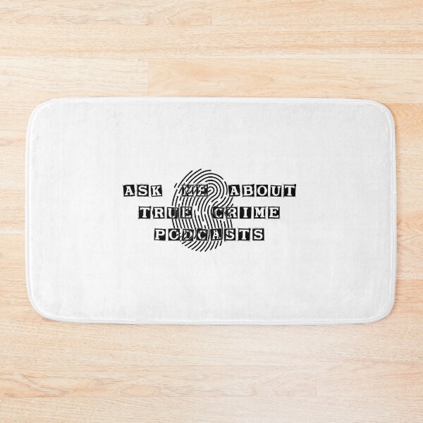 Item preview, Ask Me About True Crime Podcasts  designed and sold by charaf19.