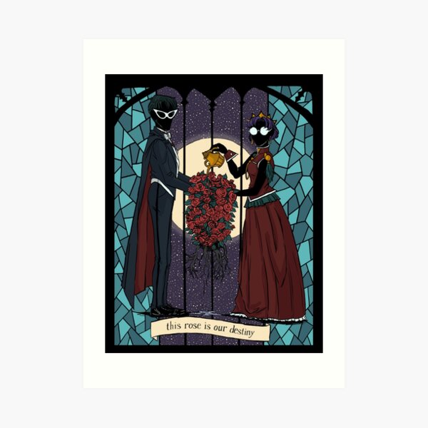 This Rose is Our Destiny Art Print