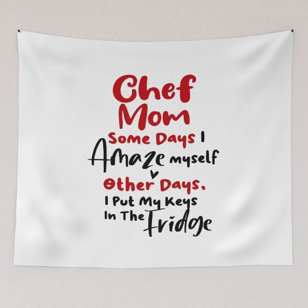 Item preview, Chef Mom Some Days I Amaze Myself Other Days I Put My Keys In The Fridge Mothers Day Birthday Cooking Chef designed and sold by EasyPrintGift.