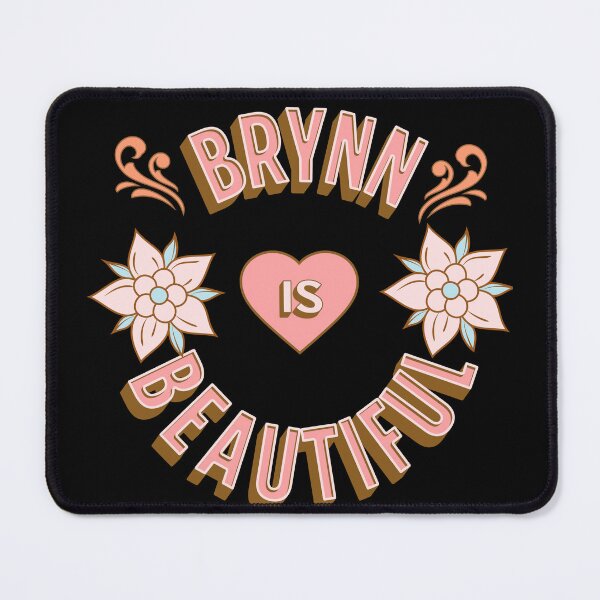 Item preview, Brynn is Beautiful - First Names - Birthday Gifts - Alliteration Fans designed and sold by epicthoughts.