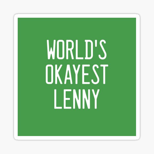 World's Okayest Lenny Sticker