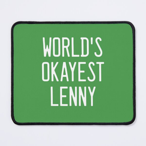 Item preview, World's Okayest Lenny designed and sold by TimespunThreads.