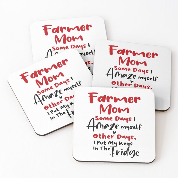 Item preview, Farmer Mom Some Days I Amaze Myself Other Days I Put My Keys In The Fridge Mothers Day Birthday Funny Farmer designed and sold by EasyPrintGift.