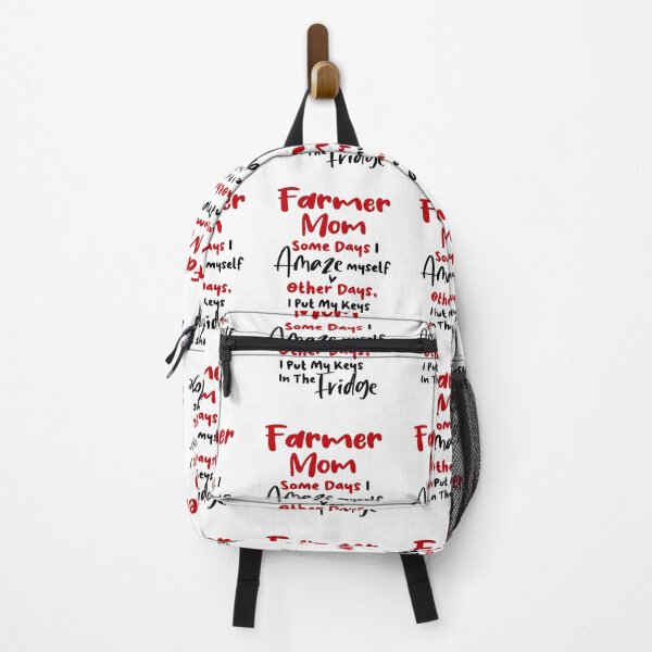 Item preview, Farmer Mom Some Days I Amaze Myself Other Days I Put My Keys In The Fridge Mothers Day Birthday Funny Farmer designed and sold by EasyPrintGift.