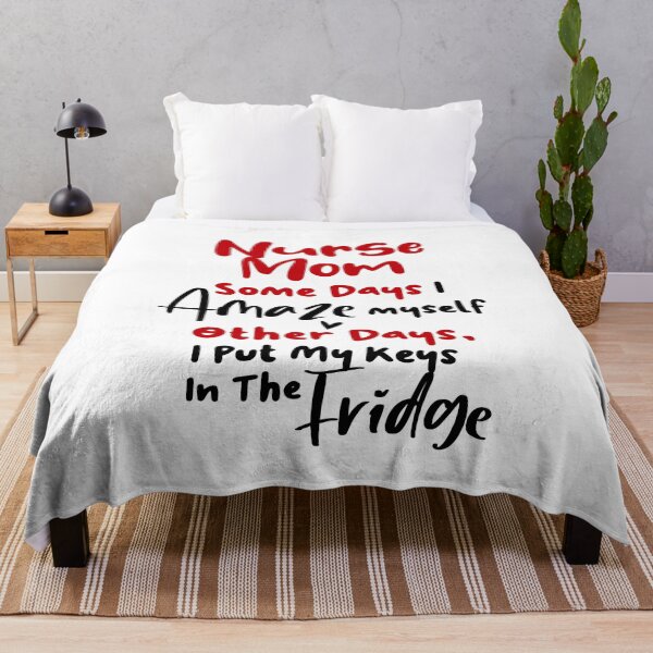 Item preview, Nurse Mom Some Days I Amaze Myself Other Days I Put My Keys In The Fridge Mothers Day Birthday Funny Nurse designed and sold by EasyPrintGift.