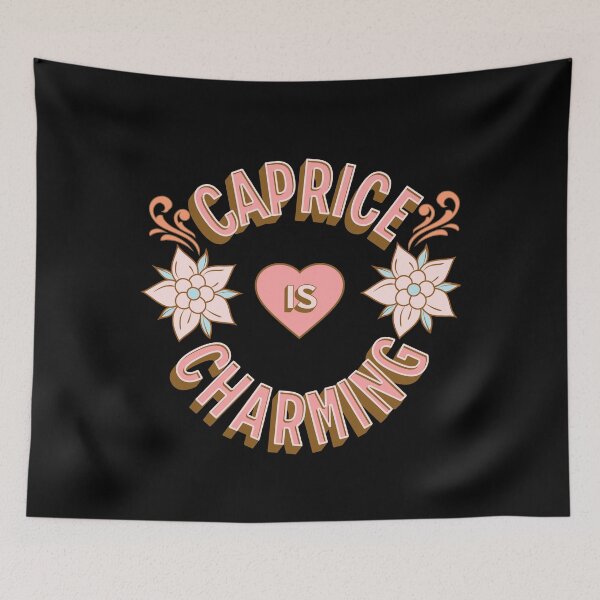 Item preview, Caprice is Charming - Nombres - Regalos de cumpleaños - Aficionados a la aliteración designed and sold by epicthoughts.