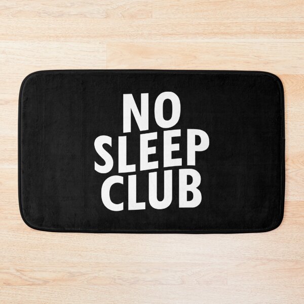 Item preview, No sleep club                               designed and sold by M0gPrint.
