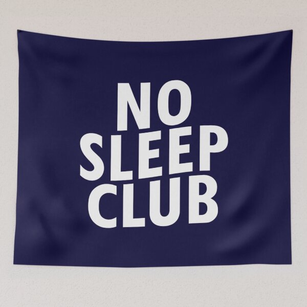 Item preview, No sleep club                               designed and sold by M0gPrint.