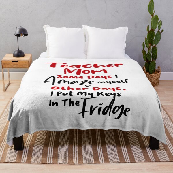 Item preview, Teacher Mom Some Days I Amaze Myself Other Days I Put My Keys In The Fridge Mothers Day Birthday Funny Teacher designed and sold by EasyPrintGift.