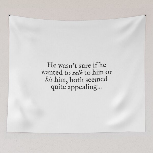 Item preview, he wasn't sure if he wanted to talk to him or hit him designed and sold by beunstoppable.