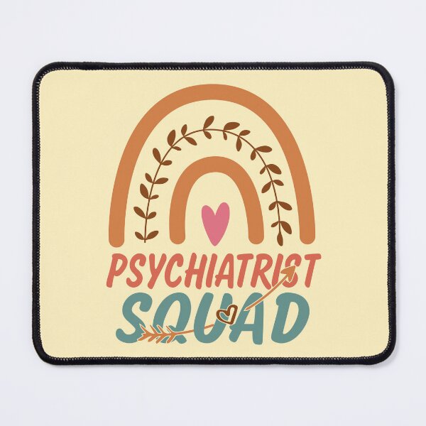 Item preview, Psychiatrist Squad Rainbow Quote Gift Idea For Men and Womens - Funny Psychiatrist designed and sold by Mmmm3344.
