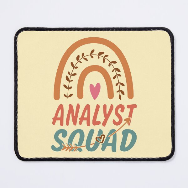 Item preview, Analyst Squad Rainbow Quote Gift Idea For Men and Womens - Funny Analyst designed and sold by Mmmm3344.