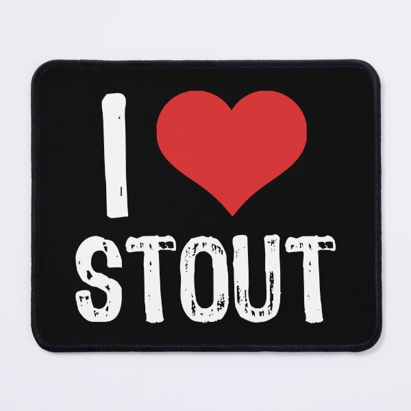 Item preview, I Love Stout designed and sold by The "I Love Everything" Shop.