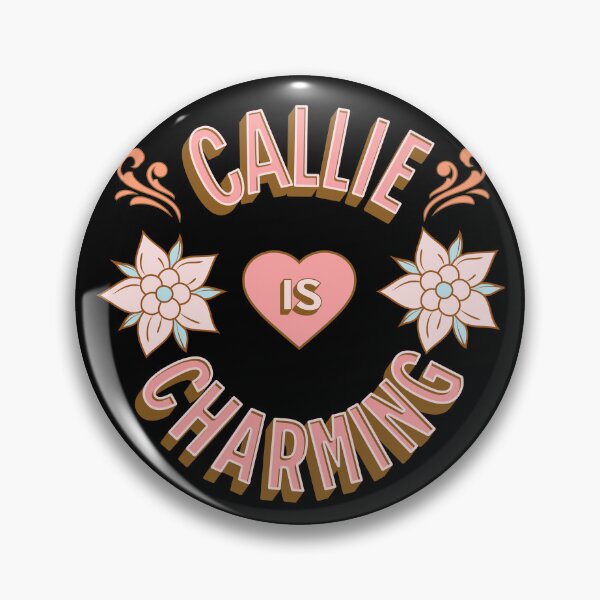 Item preview, Callie is Charming - First Names - Birthday Gifts - Alliteration Fans designed and sold by epicthoughts.