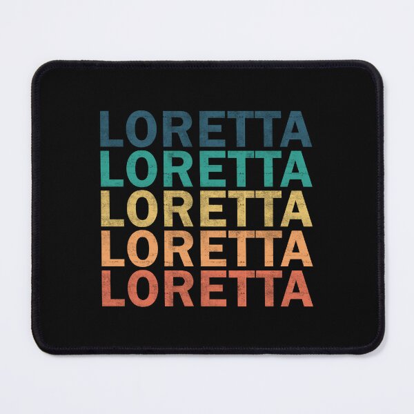 Item preview, Loretta Name T Shirt - Loretta Vintage Retro Name Gift Item Tee designed and sold by rolandchel.