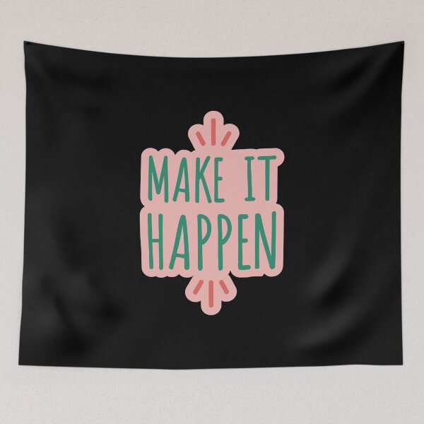 Item preview, Make it Happen designed and sold by GasconyPassion.