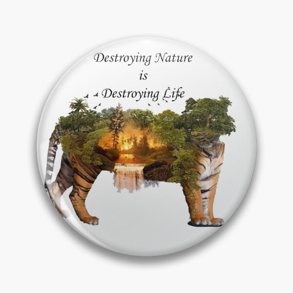Item preview, Destroying nature is destroying life designed and sold by EDDANI.