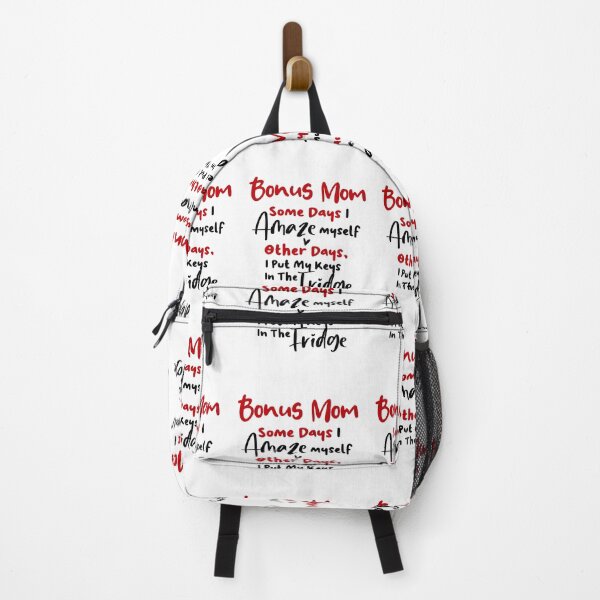 Item preview, Bonus Mom Some Days I Amaze Myself Other Days I Put My Keys In The Fridge Mothers Day Birthday Funny Stepmom designed and sold by EasyPrintGift.
