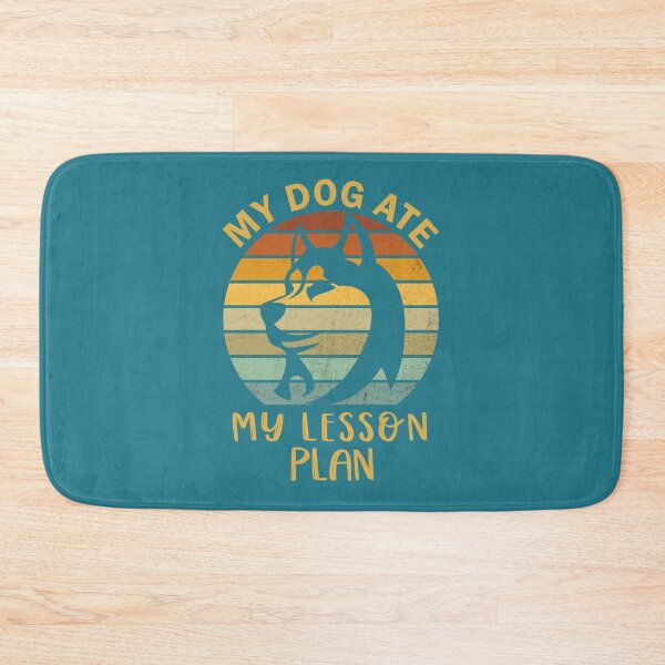 Item preview, My dog ate my lesson plan designed and sold by APTufnall.