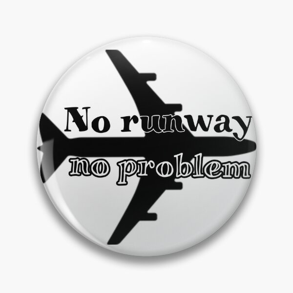 Item preview, No runway no problem sticker designed and sold by Seardcherries.
