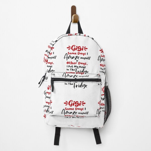 Item preview, Gigi Some Days I Amaze Myself Other Days I Put My Keys In The Fridge Mothers Day Birthday Funny Grandma designed and sold by EasyPrintGift.