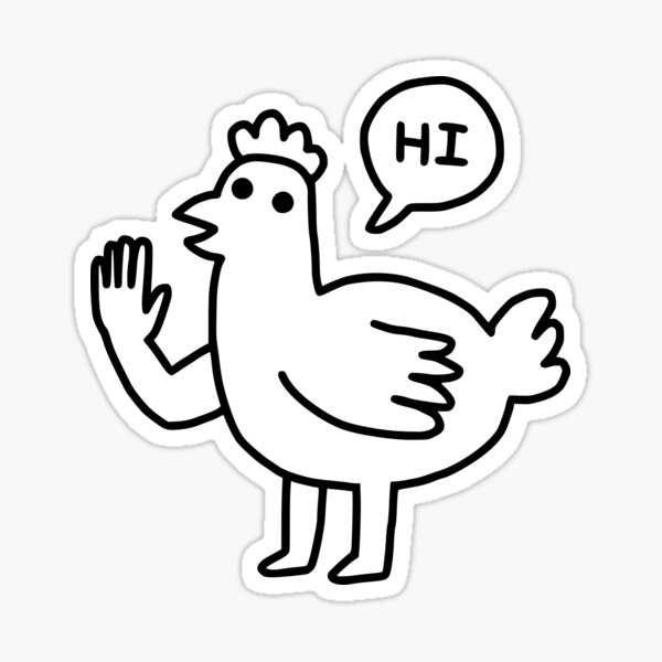 Item preview, Hi Chicken! designed and sold by obinsun.