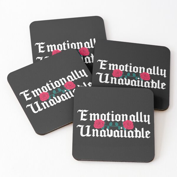 Item preview, Emotionally Unavailable Sarcastic Quote designed and sold by quarantine81.