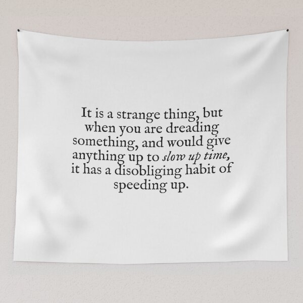 Item preview, when you're dreading something you would give anything up to slow up time designed and sold by beunstoppable.