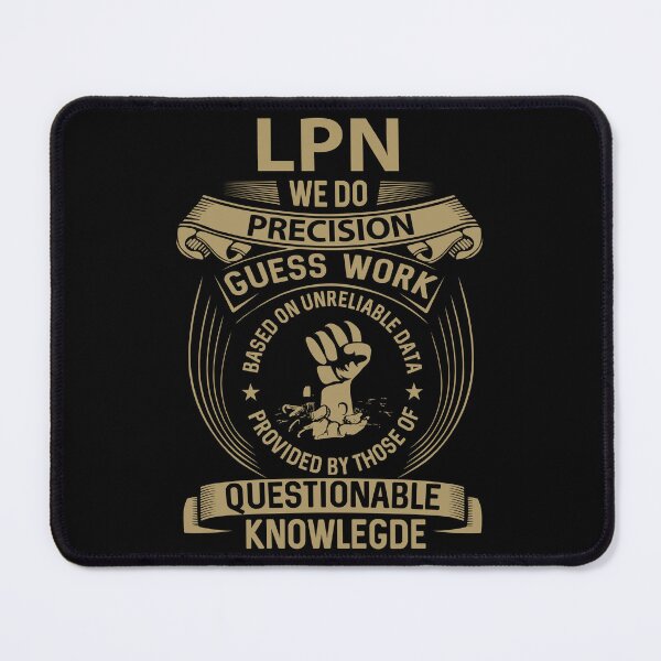 Item preview, Lpn T Shirt - We Do Precision Gift Item Tee designed and sold by watkinsmat.