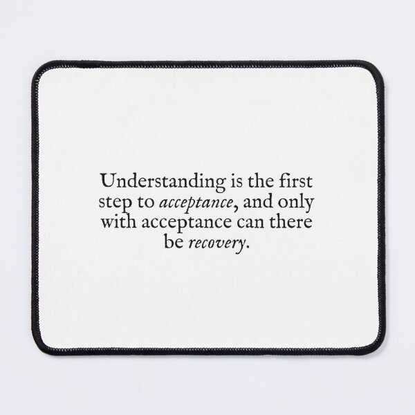 Item preview, understanding is the first step to acceptance designed and sold by beunstoppable.