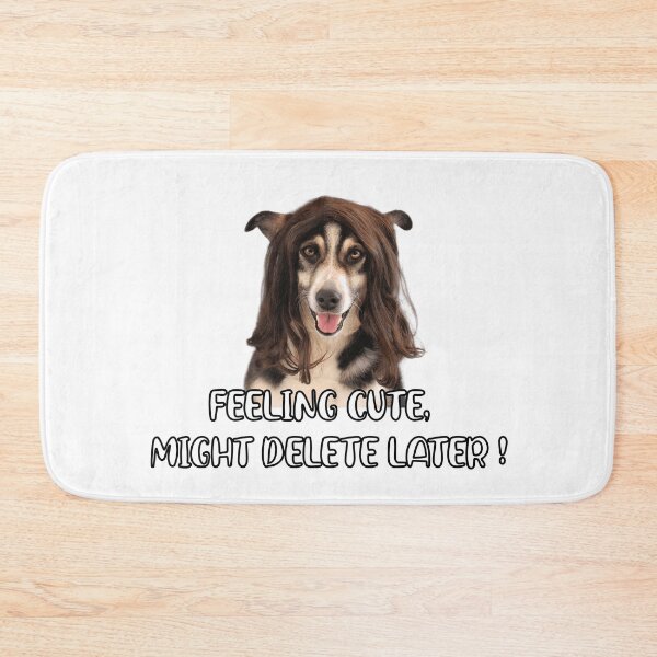 Item preview, feeling cute might delete later funny dog with a wig stickerfor dog owners for dog lovers designed and sold by GhostAmine.