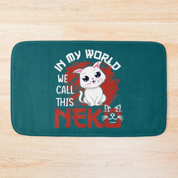 Item preview, In My World We Call This Neko Cat Cat Lovers   designed and sold by Happylife68d.