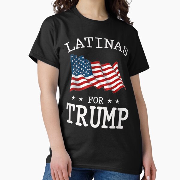 Latinas For Trump 2020 T-Shirt