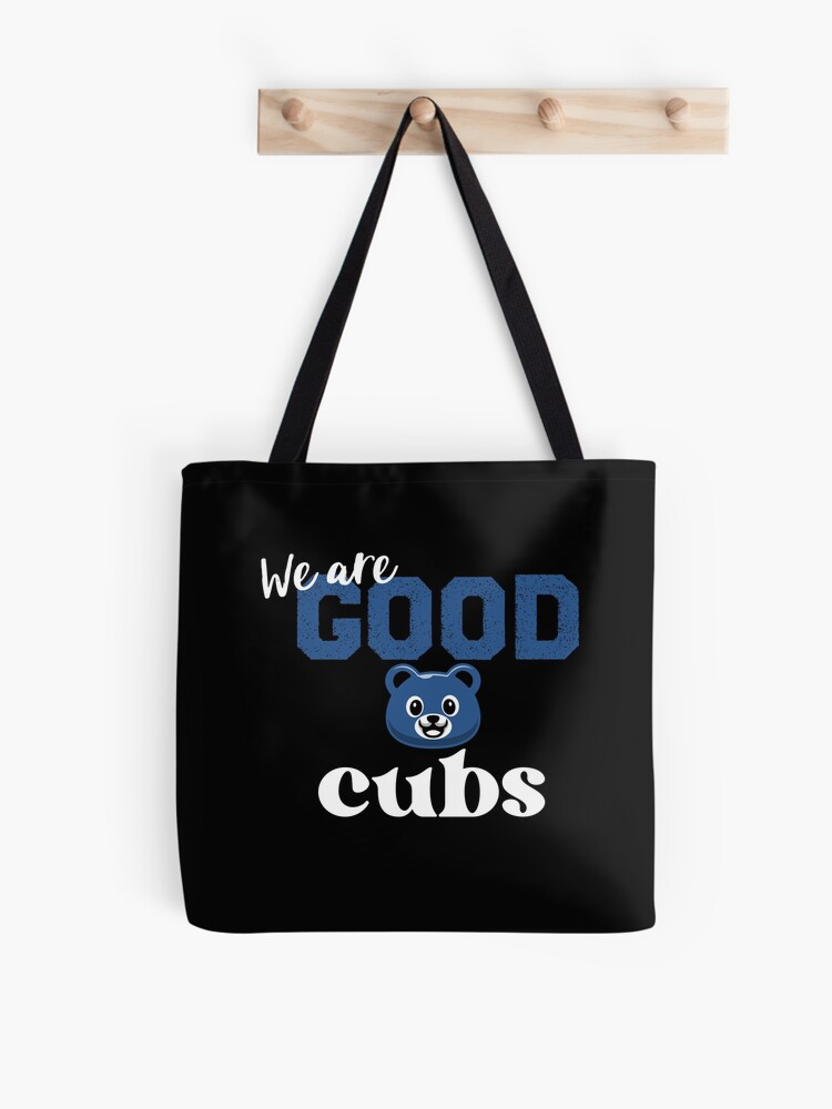 We Are Good Cubs Essential T-Shirt for Sale by abdoukader23