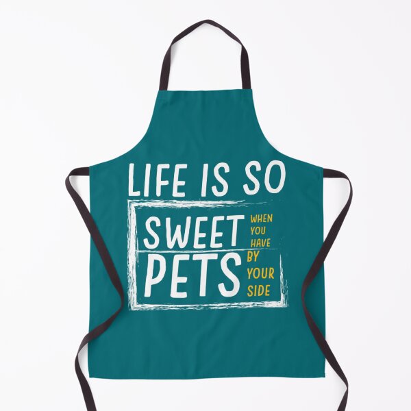 Item preview, Life is so sweet when you have pets by your side     designed and sold by Happylife68d.