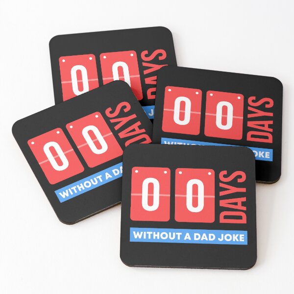 Item preview, Zero Days Without A Dad Joke designed and sold by JohnGrandon.
