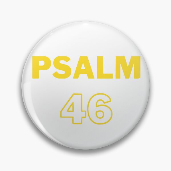 Item preview, Psalm 46 designed and sold by PublicNotice.