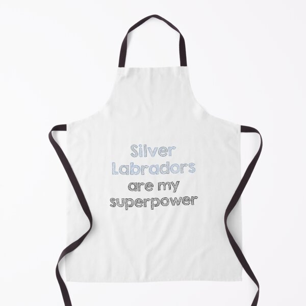 Item preview, Silver Labradors are my superpower designed and sold by Alltooclose.