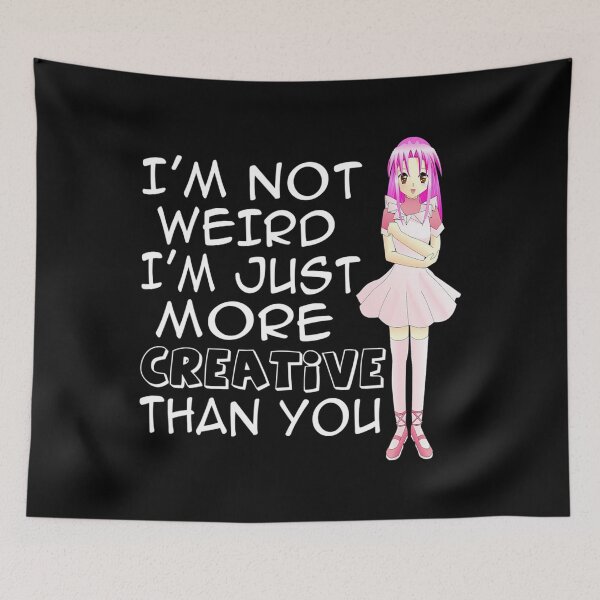 Item preview, ANIME INSPIRATIONAL ., Graphic Novels, I'm Not Weird designed and sold by swaimdpruisi.