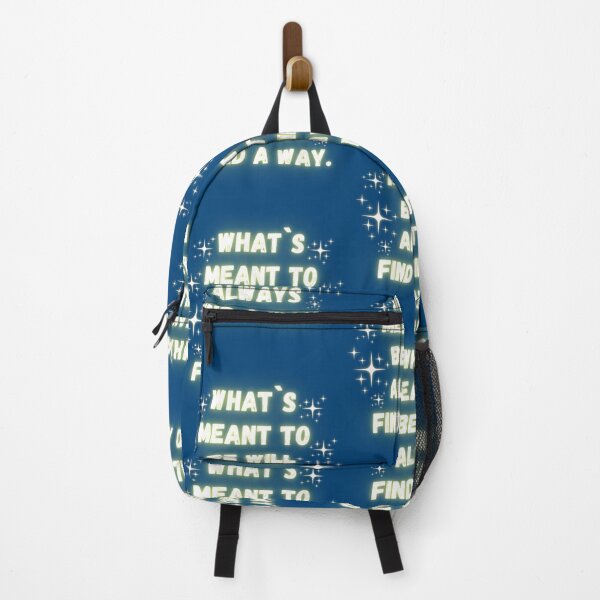 Item preview, Quote - Whats Meant To Be Will Always Find A Way. designed and sold by Happylife68d.