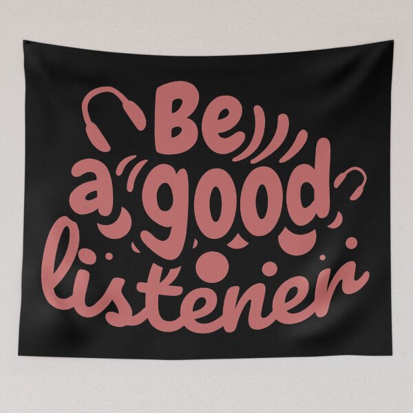 Item preview, be a good listener,listener,cute,funny,good,a good listener,quote,quotes,background music,be a good human,be kind,calligraphy,caring,college, jokes designed and sold by NAZIMNADIR.
