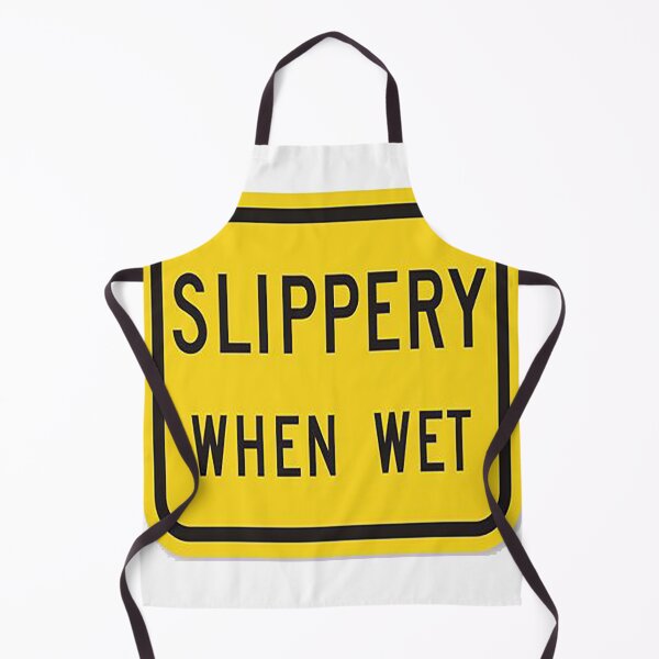 Item preview, Slippery when wet designed and sold by Hamzathe007.
